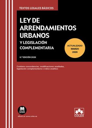 LEY DE ARRENDAMIENTOS URBANOS Y LEGISLACIÓN COMPLEMENTARIA