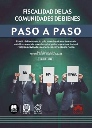 FISCALIDAD DE COMUNIDADES DE BIENES. PASO A PASO