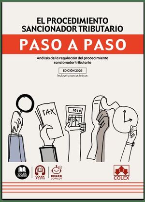EL PROCEDIMIENTO SANCIONADOR TRIBUTARIO. PASO A PASO