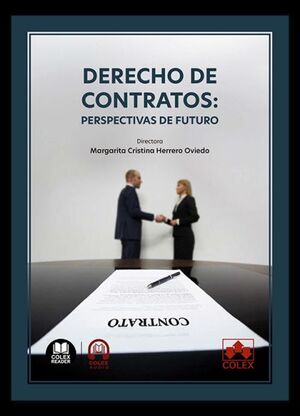 DERECHO DE CONTRATOS: PERSPECTIVAS DE FUTURO