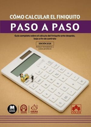 COMO CALCULAR EL FINIQUITO. PASO A PASO