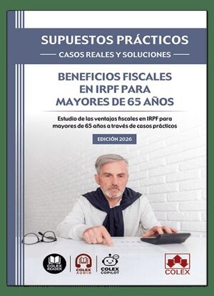 BENEFICIOS FISCALES EN IRPF PARA MAYORES DE 65 AÑOS.