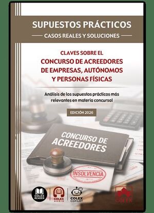 CLAVES SOBRE CONCURSO ACREEDORES EMPRESAS, AUTONOMOS Y
