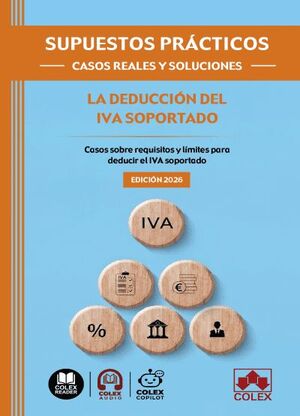 DEDUCCION DEL IVA SOPORTADO. SUPUESTOS PRACTICOS