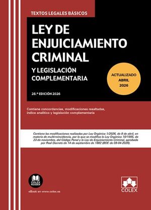 LEY DE ENJUICIAMIENTO CRIMINAL Y LEGISLACIÓN COMPLEMENTARIA