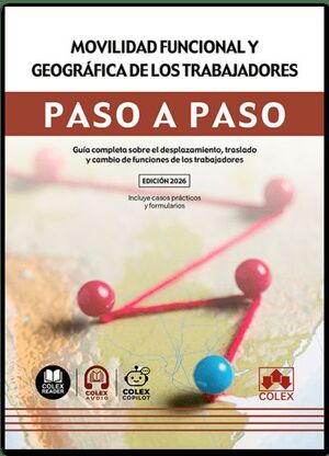 MOVILIDAD FUNCIONAL Y GEOGRÁFICA DE LOS TRABAJADORES. PASO A PASO