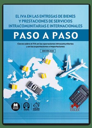 IVA EN LAS ENTREGAS DE BIENES Y PRESTACIONES DE SERVICIOS INTRACOMUNITARIAS E IN