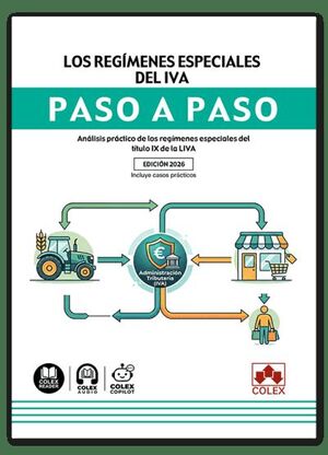 LOS REGIMENES ESPECIALES DEL IVA. PASO A PASO