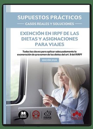 EXENCION EN IRPF DE LAS DIETAS Y ASIGNACIONES PARA VIAJES