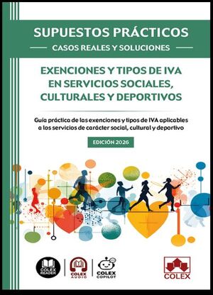 EXENCIONES Y TIPOS DE IVA EN SERVICIOS SOCIALES, CULTURALES Y DEPORTIVOS