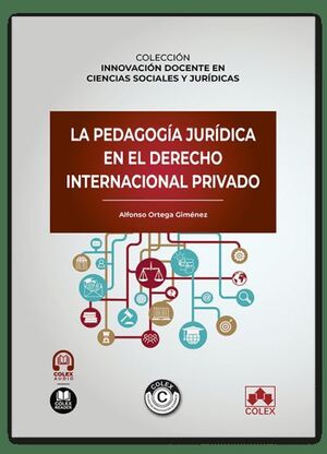LA PEDAGOGÍA JURÍDICA EN EL DERECHO INTERNACIONAL PRIVADO