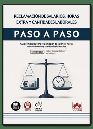 RECLAMACION DE SALARIOS, HORAS EXTRA Y CANTIDADES LABORALES