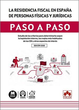 RESIDENCIA FISCAL EN ESPAÑA DE PERSONAS FISICAS Y JURIDICAS, LA