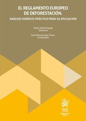 EL REGLAMENTO EUROPEO DE DEFORESTACIÓN