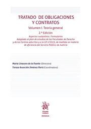TRATADO DE OBLIGACIONES Y CONTRATOS. VOL. I. TEORÍA GENERAL