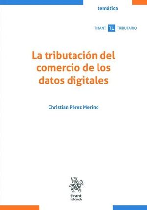 LA TRIBUTACIÓN DEL COMERCIO DE LOS DATOS DIGITALES