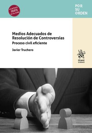 MEDIOS ADECUADOS DE RESOLUCION DE CONTROVERSIAS