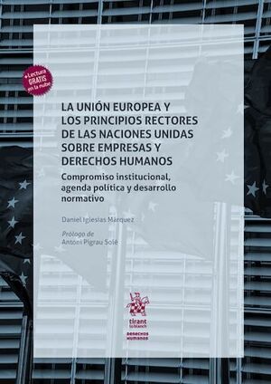 LA UNIÓN EUROPEA Y LOS PRINCIPIOS RECTORES DE LAS NACIONES UNIDAS SOBRE EMPRESAS Y DERECHOS HUMANOS