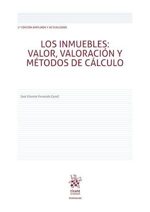LOS INMUEBLES: