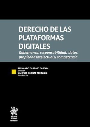 DERECHO DE LAS PLATAFORMAS DIGITALES GOBERNANZA RESPONSABIL