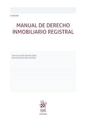 MANUAL DE DERECHO INMOBILIARIO REGISTRAL
