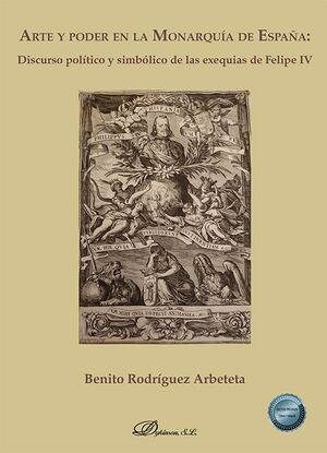 ARTE Y PODER EN LA MONARQUÍA DE ESPAÑA: