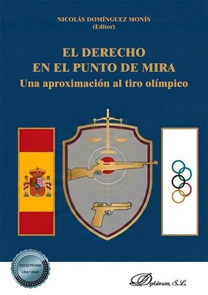 EL DERECHO EN EL PUNTO DE MIRA