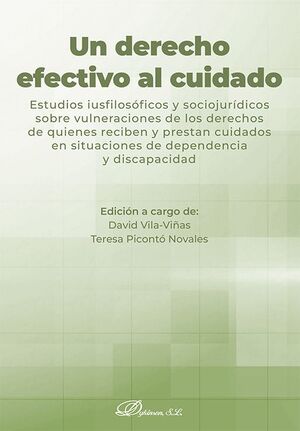 UN DERECHO EFECTIVO AL CUIDADO
