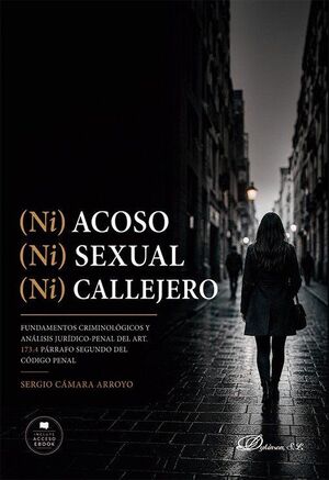 (NI) ACOSO (NI) SEXUAL (NI) CALLEJERO
