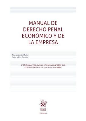 MANUAL DE DERECHO PENAL ECONÓMICO Y DE LA EMPRESA