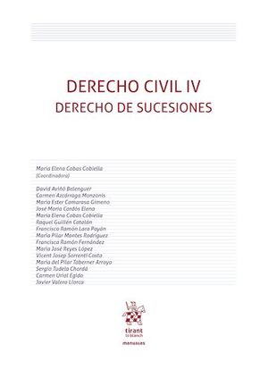 DERECHO CIVIL IV. DERECHO DE SUCESIONES