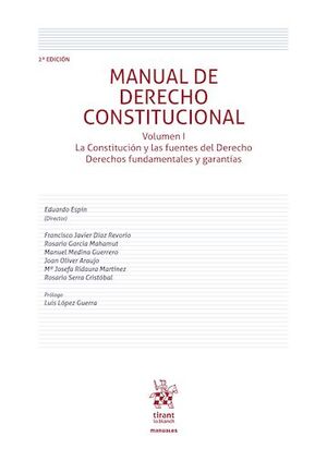 MANUAL DE DERECHO CONSTITUCIONAL. VOLUMEN I