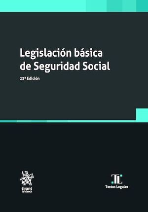 LEGISLACION BASICA DE SEGURIDAD SOCIAL