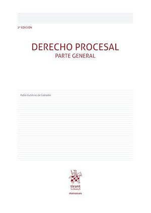 DERECHO PROCESAL. PARTE GENERAL