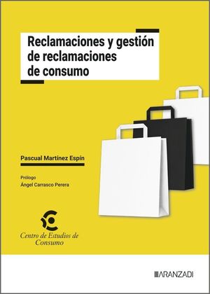 RECLAMACIONES Y GESTION DE RECLAMACIONES DE CONSUMO