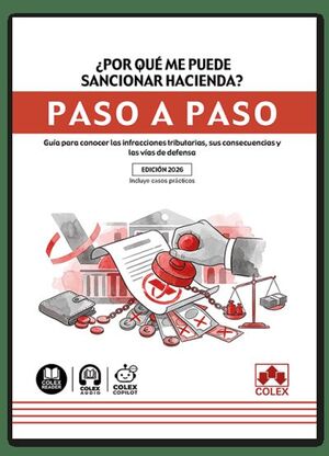 ¿POR QUÉ ME PUEDE SANCIONAR HACIENDA? PASO A PASO