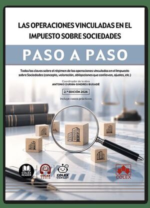 LAS OPERACIONES VINCULADAS EN EL IMPUESTO SOBRE SOCIEDADES. PASO A PASO