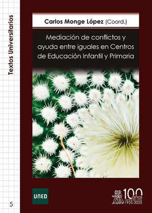 MEDIACIÓN DE CONFLICTOS Y AYUDA ENTRE IGUALES EN CENTROS DE EDUCACIÓN INFANTIL Y PRIMARIA