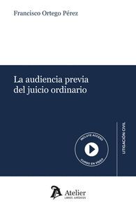 LA AUDIENCIA PREVIA DEL JUICIO ORDINARIO