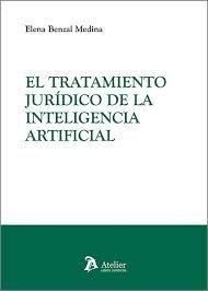 EL TRATAMIENTO JURIDICO DE LA INTELIGENCIA ARTIFICIAL
