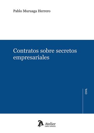 CONTRATOS SOBRE SECRETOS EMPRESARIALES