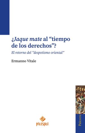 ¿JAQUE MATE AL TIEMPO DE LOS DERECHOS?