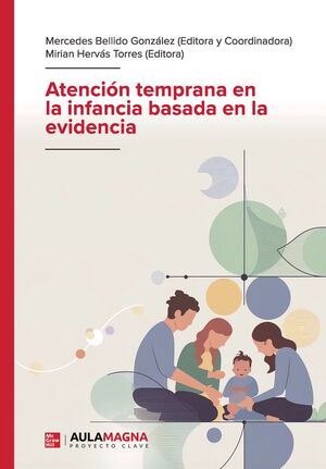 ATENCION TEMPRANA EN LA INFANCIA BASADA EN LA EVIDENCIA
