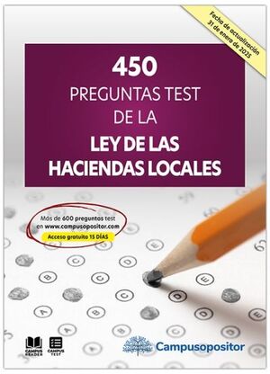 450 PREGUNTAS TEST DE LA LEY DE HACIENDAS LOCALES