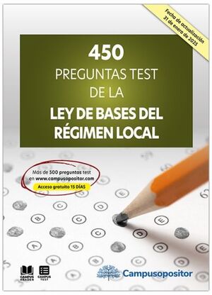 450 PREGUNTAS TEST DE LA LEY DE BASES DE REGIMEN LOCAL