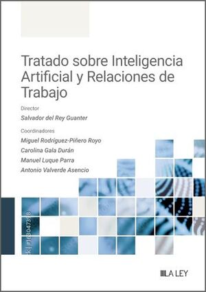 TRATADO SOBRE INTELIGENCIA ARTIFICIAL Y RELACIONES TRABAJO