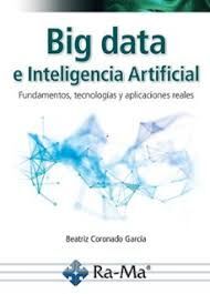 BIG DATA E INTELIGENCIA ARTIFICIAL