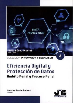 EFICIENCIA DIGITAL Y PROTECCION DE DATOS.