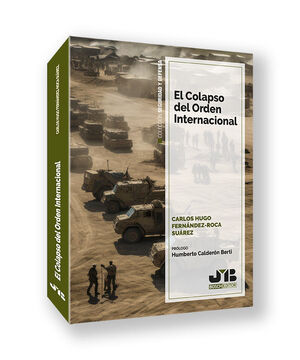 EL COLAPSO DEL ORDEN INTERNACIONAL