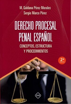 DERECHO PROCESAL PENAL ESPAÑOL